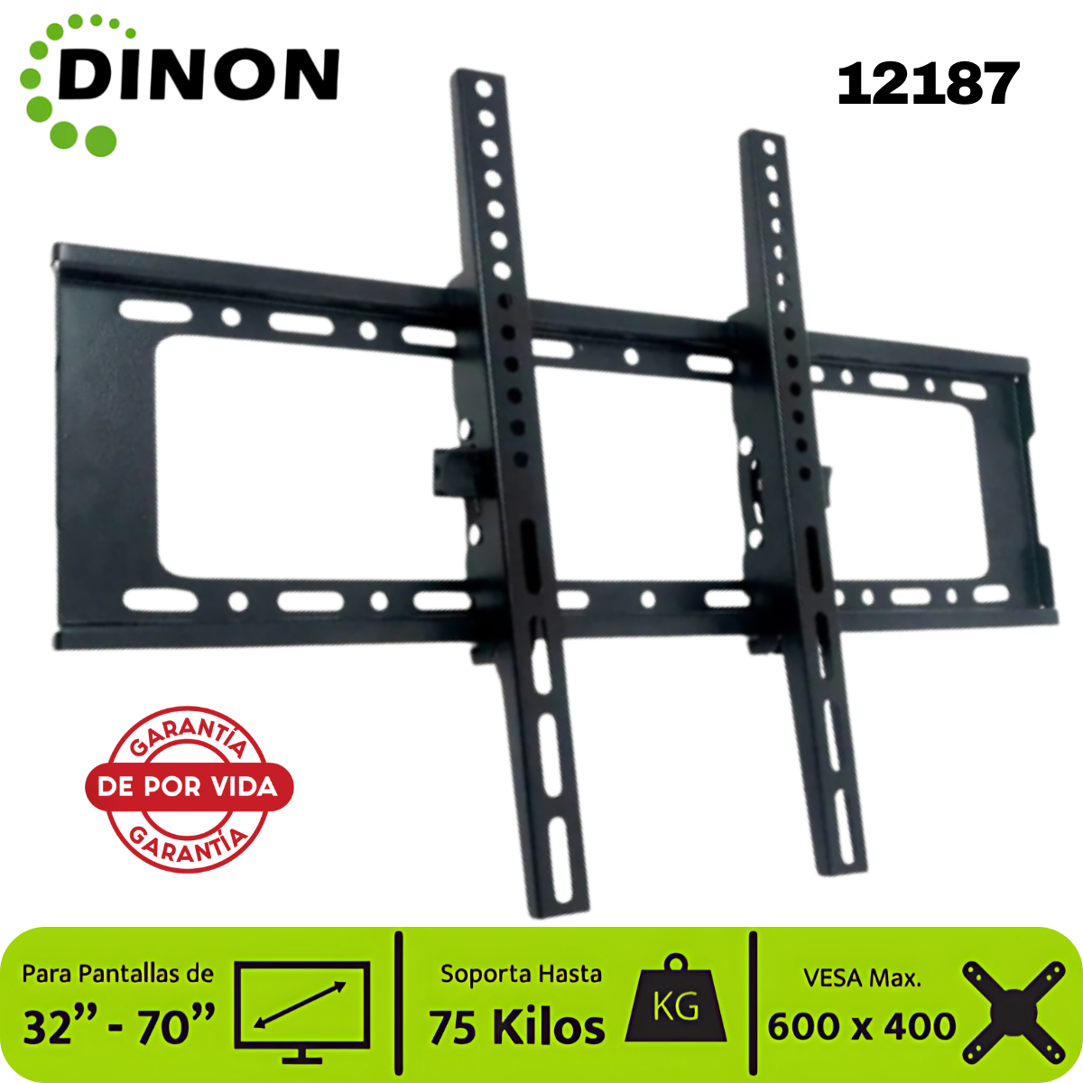 Soporte para TV LCD LED Universal Regulable ±15°, 32-70", 1.5 mm, VMAX 600 x 400, 75 Kg, DINON - SKU:12187