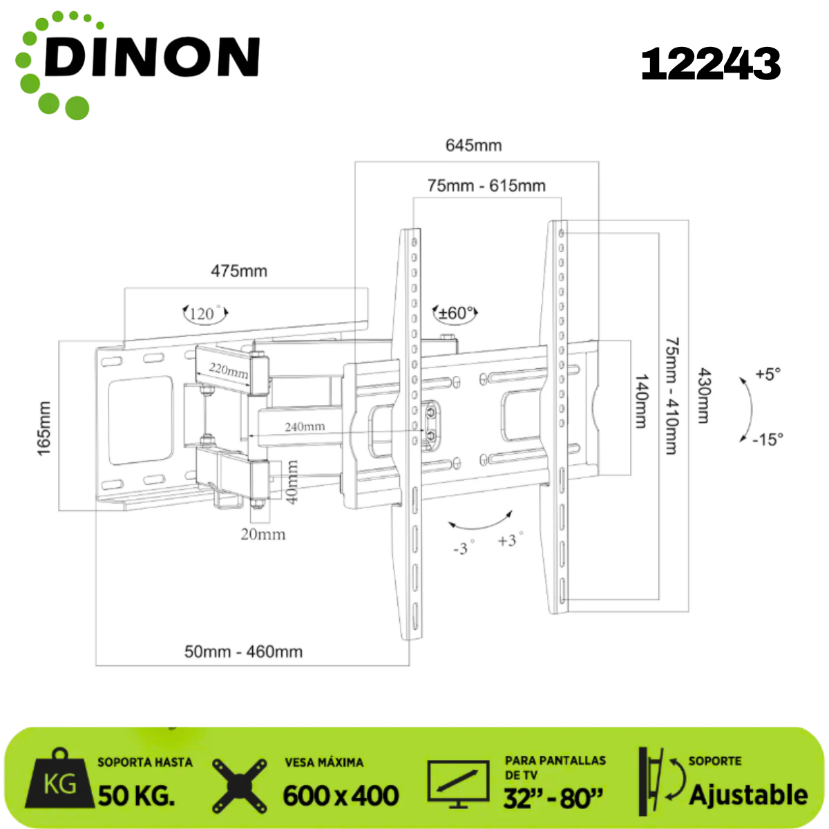 Soporte TV Dinon Premium, Brazo Doble 32-80", 5-46cm, VMAX 600x400, TILT, 50 KG - Sku: 12243