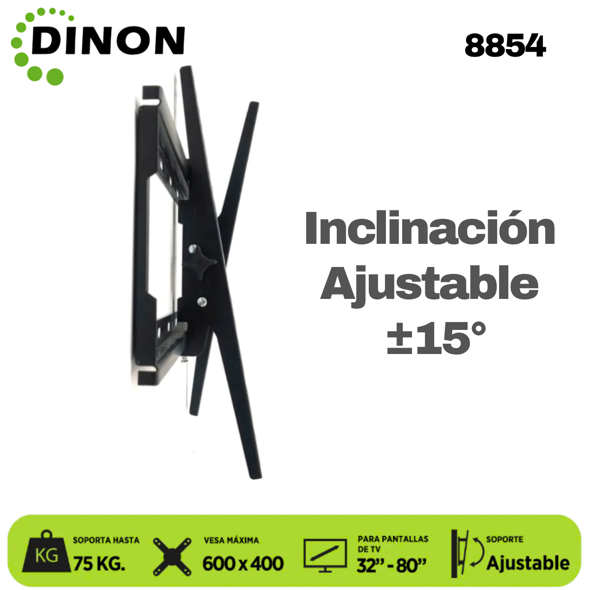 SOPORTE PARA TV DINON PREMIUM UNIVERSAL REGULABLE 32-80
