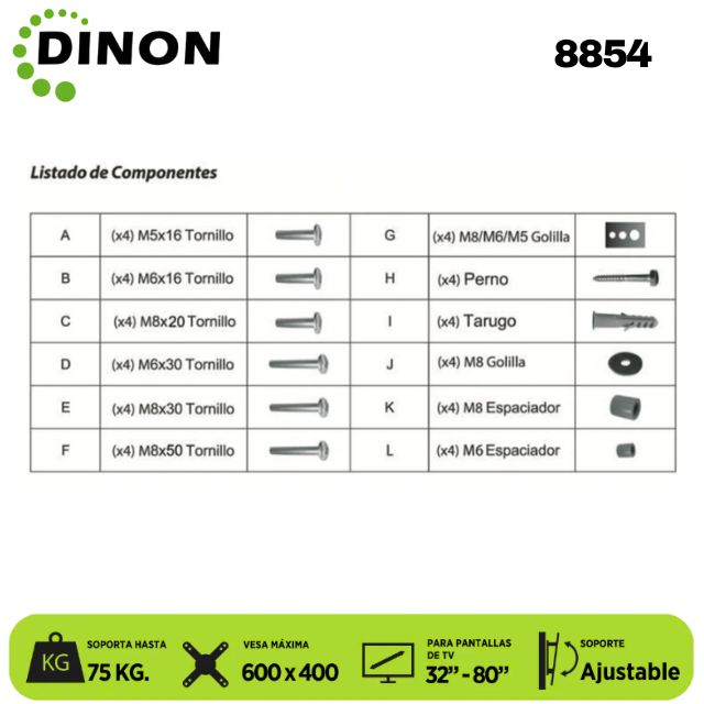 SOPORTE PARA TV DINON PREMIUM UNIVERSAL REGULABLE 32-80", VMAX 600X400, 75KG - Sku:8854