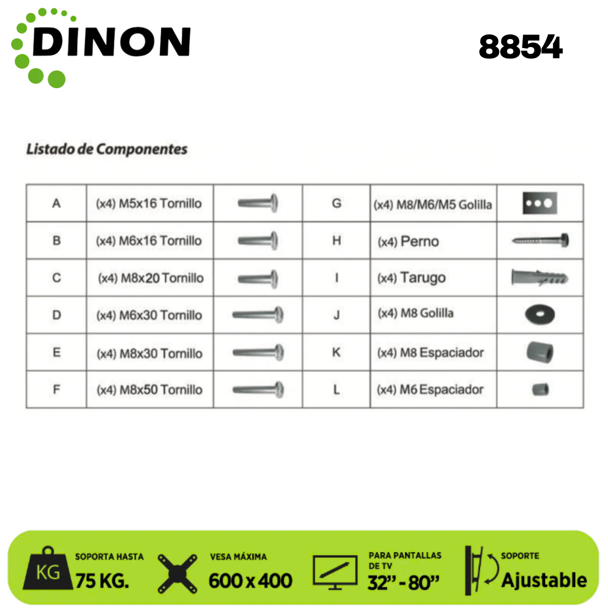SOPORTE PARA TV DINON PREMIUM UNIVERSAL REGULABLE 32-80", VMAX 600X400, 75KG - Sku:8854