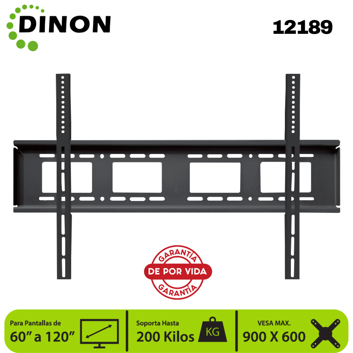 Soporte Para Tv Fijo° 60-120" 2.0Mm, Vmax 900X600, 200Kg, Dinon - SKU:12189