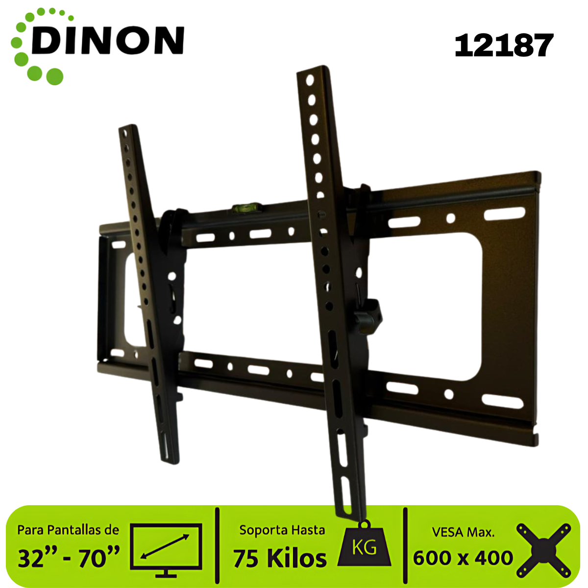 Soporte TV LCD LED Universal Regulable ±15°, 32-70", 1.5 mm, VMAX 600 x 400, 75 Kg, DINON - SKU:12187