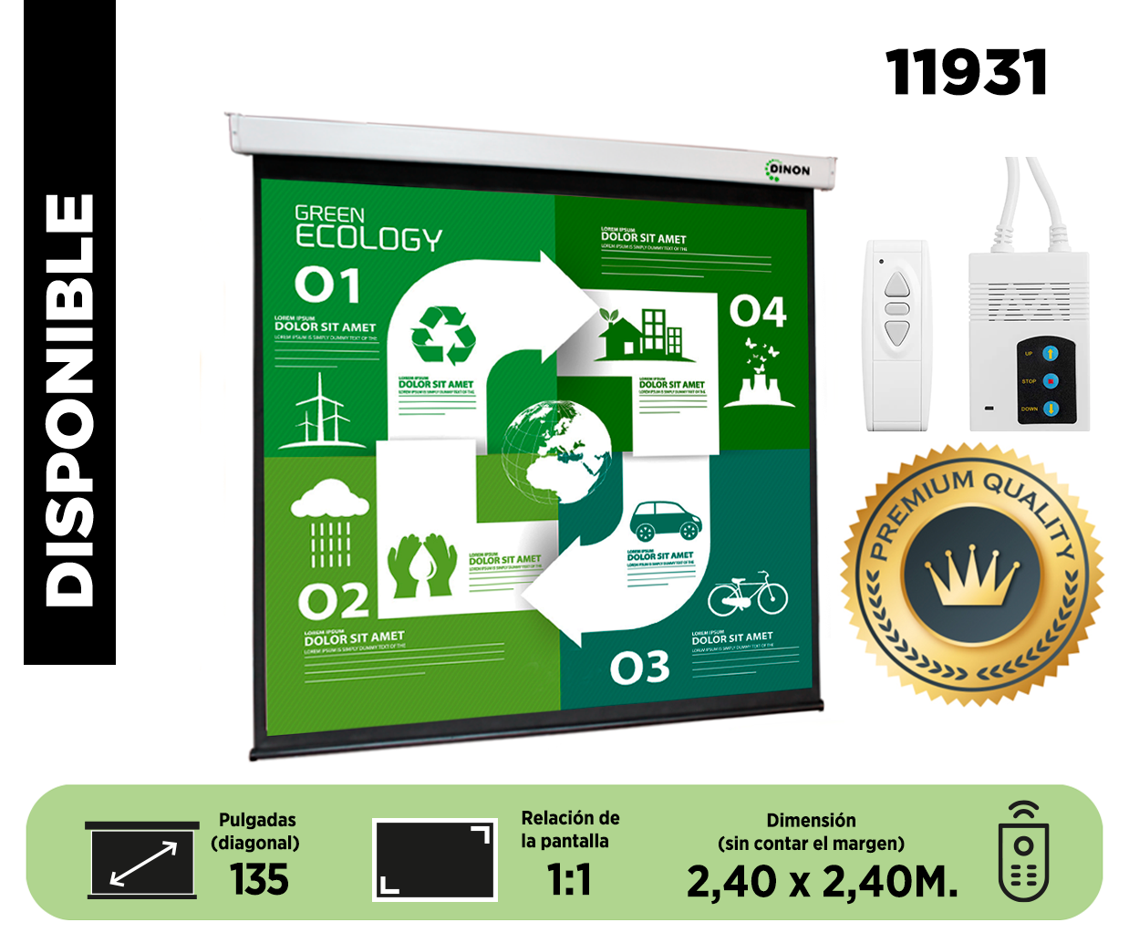 Telon Eléctrico Dinon Premium 2,40X2,40 (135
